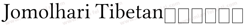 Jomolhari Tibetan字体转换